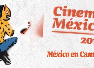 La riqueza del cine mexicano presente en el Festival de Cannes