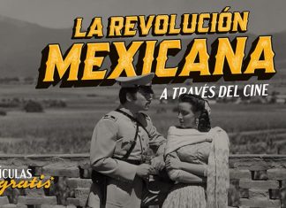 Llega ciclo digital «La Revolución Mexicana a través del cine»