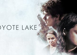 «Coyote Lake», de Sara Seligman, se estrena en plataformas en México y Latinoamérica