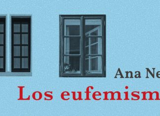 «Los eufemismos», de Ana Negri, donde lo cotidiano está impregnado de exilio