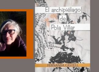 La sangre es una tinta indeleble, «El Archipiélago de Pola Villar», de Fernanda Castell