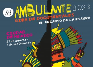 Ambulante Gira de Documentales arranca su recorrido el 29 de agosto en Ciudad de México