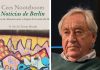 La clarividencia de ‘Noticias de Berlín. Crónicas de Alemania antes y después de la caída del Muro’
