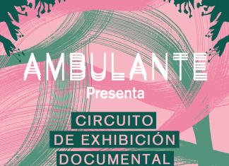 Ambulante Presenta, el circuito colaborativo de exhibición documental de Ambulante