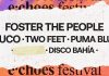 De Foster the People a Puma Blue: La experiencia musical orgánica del Echoes Festival