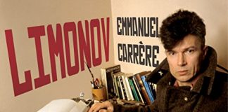 La vida de Limónov representa lo insulso de los inicios del siglo XXI y la luz de bengala que fue el siglo XX