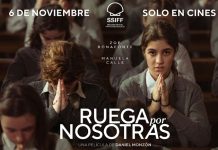 ‘Ruega por nosotras’, el firme retrato de Daniel Monzón sobre el Patronato de Protección a la Mujer